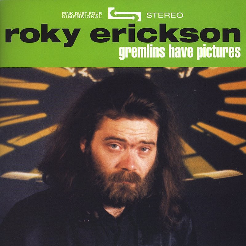 ERICKSON,ROKY/GREMLINS HAVE PICTURES